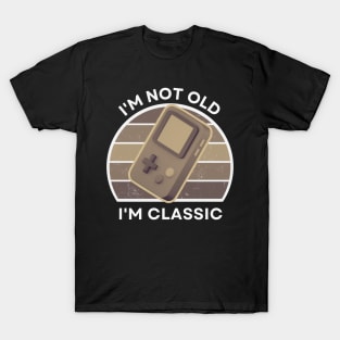 I'm not old, I'm Classic | Handheld Console | Retro Hardware | Sepia | Vintage Sunset | '80s '90s Video Gaming T-Shirt